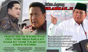 Publik Desak Presiden Prabowo Non-aktifkan Menteri BUMN Erick Thohir,Munculnya Nama Boy Thohir di Kasus Korupsi Pertamina