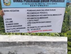 Pembangunan Saluran di Dusun Pacemengan Blimbingsari Banyuwangi,Ketua Formasi, Ini Proyek Pemerintah Jangan Jadikan Ajang Bisnis Kantong