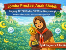 Dua Siswi SDN 1 Kertosari Banyuwangi Raih Prestasi di Lomba Anak Sholeh Kemenag, Syakila Juara 2 Tahfidz
