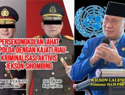 Pelanggaran Pasal 201 KUHP! JPU Mangkir Persidangan – Wilson Lalengke: Kapolda-Kajati Riau Bersekongkol